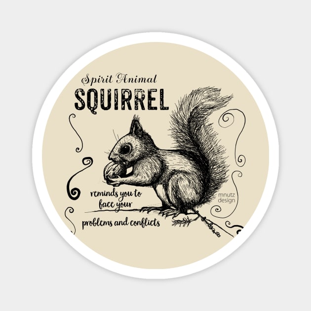 Spirit animal - squirrel black Magnet by mnutz